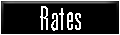 Our Rates